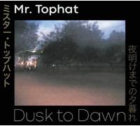 Mr. Tophat Dusk to Dawn: Parts I, II, & III (CD) Album (US IMPORT)