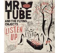 Mr. Tube & the Flyin - Listen Up! [VINYL]