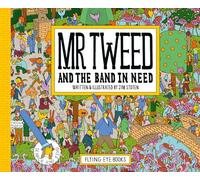 Mr Tweed and the Band in Need