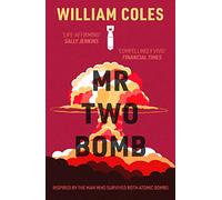 Mr Two-Bomb: inspired by the man who survived both atomic bombs