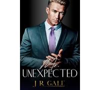 Mr. Unexpected: 1 (The Bonded Brothers Series)