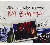 Mr V Featuring Miss Patty - Da Bump [2 Track CD]