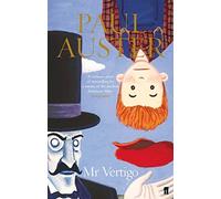 Mr Vertigo by Paul Auster (2006-01-05)