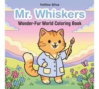 Mr. Whiskers: Wonder-fur World Coloring Book