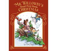 Mr. Willowby's Head Over Heels Christmas