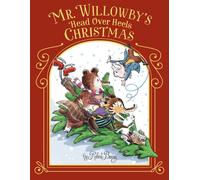 Mr. Willowby's Head Over Heels Christmas by Robert Barry Hardcover Book