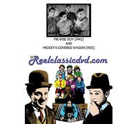 MR. WISE GUY (1942) and MICKEY'S COVERED WAGON [Region Free]