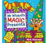 Mr Wizard's Magic Presents (We're Going on a Bear Hunt)