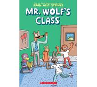 Mr Wolf's Class: A Graphic Novel (Mr Wolf's Class 1): Volume 1 | Paperback