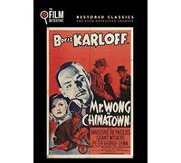 Mr. Wong in Chinatown (The Film Detective Restored Version) by Boris Karloff