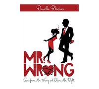 Mr. Wrong: Learn from Mr. Wrong and Claim Mr. Right