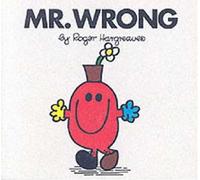Mr. Wrong: No. 34 (Mr. Men Library)
