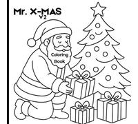 Mr. X-MAS v2: Simple & Fun Christmas Coloring Book for Kids