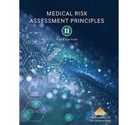 MRAP 2: Medical Risk Assessments Principles - II
