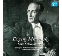 Mravinsky & Leningrad Po - Live Selection 1965 [2cd]