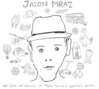 MRAZ,JASON - We Sing We Dance We Steal Things (Latin Album)