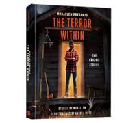 MrBallen Presents: The Terror Within : The Graphic Stories