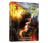 MrBallen Presents: Where Nightmares Live: The Graphic Stories (Mrballen Graphic Stories)