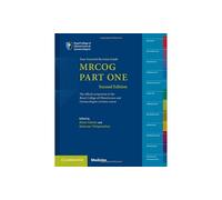 MRCOG Part One: Your Essential Revision Guide – Cambridge University Press