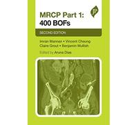 MRCP Part 1, 2nd Ed: 400 BOFs: Second Edition