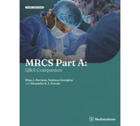 MRCS Part A: Targeted MCQs to help you pass first time: Q&A Companion