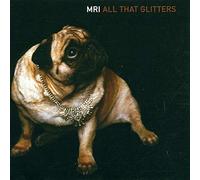 Mri - All That Glitters