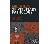 MRI Atlas of Pituitary Pathology
