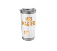 MRI Master Technologist MRI Tech Apparel Stainless Steel Insulated Tumbler