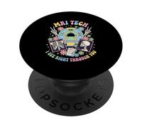 MRI Tech I See Right Through You Retro Medical Imaging PopSockets Adhesive PopGrip