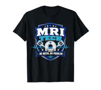 MRI Tech No Metal No Problem Imaging Resonance Technologist T-Shirt