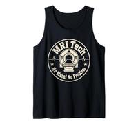 MRI Tech No Metal No Problem Medical Resonance Imaging Tank Top