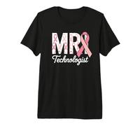 MRI Technologist Pink Ribbon Breast Cancer Awareness Support Premium T-Shirt