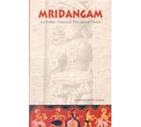 Mridangam: An Indian Classical Percussion Drum