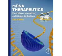 mRNA Therapeutics: Foundations, Innovations, and Clinical Applications