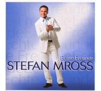 Mross, Stefan - Echte Freunde
