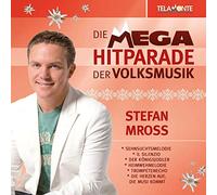 Mross,Stefan - Mega Hitparade der Volksmusik