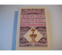 MRS BEETONS EVERYDAY COOKERY AND HOUSEKEEPING BOOK