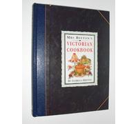 Mrs. Beeton's Victorian Cookbook