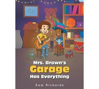 Mrs. Brown's Garage Has Everything