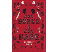 Mrs Burke and Mrs Hare