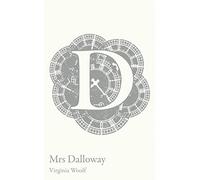 Mrs Dalloway : A-Level Set Text Student Edition