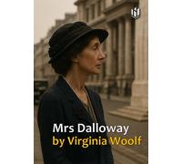 Mrs Dalloway (Annotated)