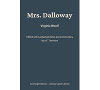 Mrs. Dalloway: Literary Classics Series - Annotated Sovereign Edition