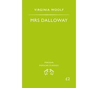Mrs Dalloway (Penguin Popular Classics)