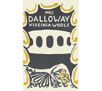 Mrs. Dalloway: The Original 1925 Version