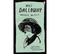 Mrs Dalloway: Virginia Woolf: 22 (Penguin Essentials, 22)
