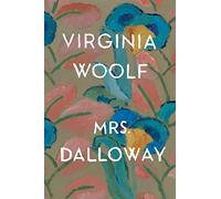 Mrs. Dalloway (Virginia Woolf Library)