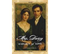 Mrs. Darcy: A Legacy of Love (Text Only Library Edition)
