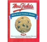 Mrs. Fields Best Ever Cookie Book!