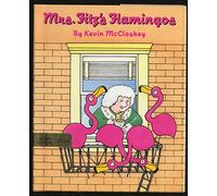 Mrs. Fitz's Flamingos